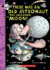 There_was_an_old_astronaut_who_swallowed_the_moon_