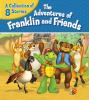 The_adventures_of_Franklin_and_friends