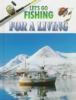 Let_s_go_fishing_for_a_living