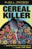 Cereal_killer