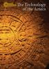 The_technology_of_the_Aztecs