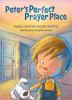 Peter_s_perfect_prayer_place