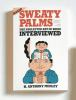 Sweary_Palms__The_Neglected_Art_Of_Being_Interviewed