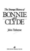 The_strange_history_of_Bonnie_and_Clyde