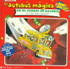 El_autobus_magico_en_el_cuerpo_de_Ralphie