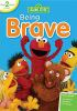 Sesame_Street___being_brave