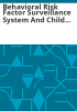 Behavioral_risk_factor_surveillance_system_and_Child_health_survey