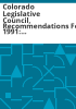 Colorado_Legislative_Council__recommendations_for_1991