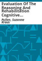 Evaluation_of_the_Reasoning_and_Rehabilitation_Cognitive_Skills_Development_Program_as_implemented_in_juvenile_ISP_in_Colorado