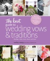 The_knot_guide_to_wedding_vows_and_traditions