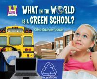 What_in_the_world_is_a_green_school_