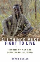 All_things_must_fight_to_live