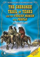 The_Cherokee_Trail_of_Tears_and_the_forced_march_of_a_people