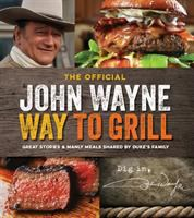 The_official_John_Wayne_way_to_grill