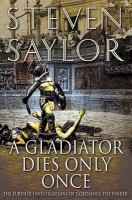 A_gladiator_dies_only_once