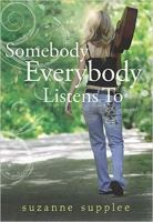 Somebody_Everybody_Listens_To