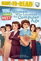 You_should_meet__Women_who_launched_the_computer_age