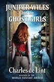Juniper_wiles_and_the_ghost_girls