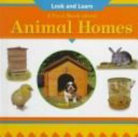A_first_book_about_animal_homes