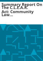 Summary_report_on_the_C_L_E_A_R__Act__Community_Law_Enforcement_Action_Reporting_Act