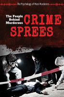 The_people_behind_murderous_crime_sprees