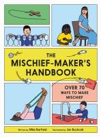 The_mischief_maker_s_handbook
