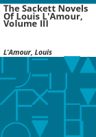 The_Sackett_novels_of_Louis_L_Amour__Volume_III