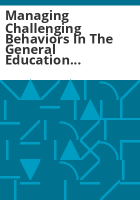 Managing_challenging_behaviors_in_the_general_education_classroom