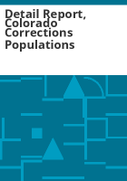 Detail_report__Colorado_corrections_populations