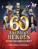 60_American_heroes_every_kid_should_meet
