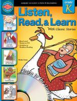 Listen__read__and_learn_with_classic_stories__Grade_K