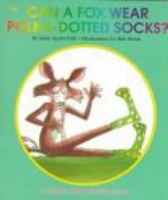 Can_a_fox_wear_polka-dotted_socks_