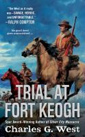 Trial_at_Fort_Keogh