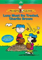 Lucy_must_be_traded__Charlie_Brown