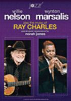 Willie_Nelson__Wynton_Marsalis_play_the_music_of_Ray_Charles