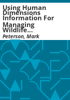 Using_human_dimensions_information_for_managing_wildlife_viewing_recreation