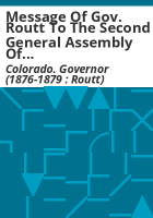 Message_of_Gov__Routt_to_the_second_General_Assembly_of_the_State_of_Colorado