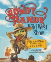 The_Rowdy_Randy_wild_west_show