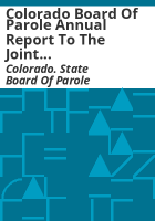 Colorado_Board_of_Parole_annual_report_to_the_Joint_Budget_Committee