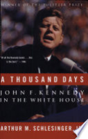 A_thousand_days___John_F__Kennedy_in_the_White_House