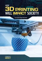How_3D_printing_will_impact_society