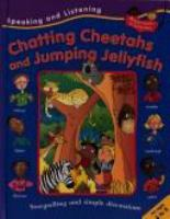 Chatting_cheetahs_and_jumping_jellyfish