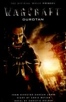Warcraft__Durotan__The_Official_Movie_Prequel
