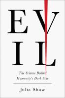 Evil__The_Science_Behind_Humanity_s_Dark_Side