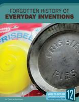 Forgotten_history_of_everyday_inventions