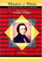 The_life_and_times_of_Frederic_Chopin