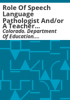 Role_of_speech_language_pathologist_and_or_a_teacher_certified_in_the_area_of_deaf_hard_of_hearing