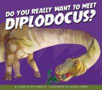 Do_you_really_want_to_meet_diplodocus