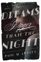 Dreams_bigger_than_the_night