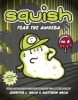 Squish__Fear_the_amoeba